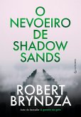 O nevoeiro de Shadow Sands (eBook, ePUB)