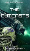 The Outcasts (The Evolved, #3) (eBook, ePUB)