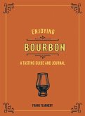 Enjoying Bourbon (eBook, ePUB)