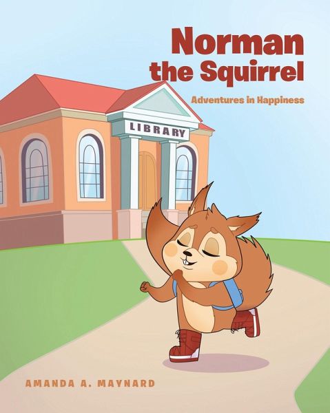 Norman The Squirrel (eBook, ePUB)