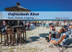 Ostfrieslands Küste (eBook, ePUB) - Fischer, Jürgen E.