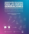 Orientación vocacional para las nuevas... - Bild 1