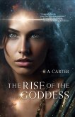 The Rise of the Goddess (Transcendence, #3) (eBook, ePUB)