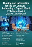 Nursing and Informatics for the 21st Century - Embracing a Digital World, 3rd Edition, Book 3 (eBook, PDF)