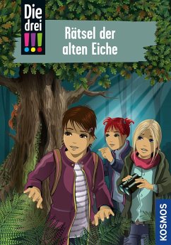 Rätsel der alten Eiche / Die drei Ausrufezeichen Bd.97 - Vogel, Maja von