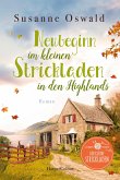 Neubeginn im kleinen Strickladen in den Highlands / Der kleine Strickladen Bd.4