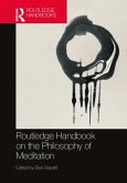Routledge Handbook on the Philosophy of Meditation (eBook, ePUB)