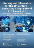 Nursing and Informatics for the 21st Century - Embracing a Digital World, Book 1 (eBook, ePUB)
