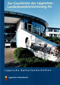 Zur Geschichte der Lippischen Landesbrandversicherung AG