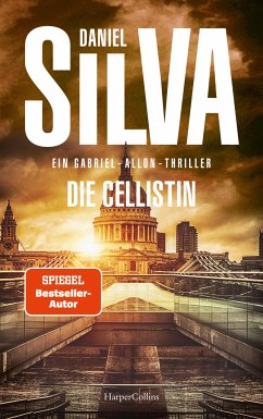 Die Cellistin / Gabriel Allon Bd.21 - Silva, Daniel