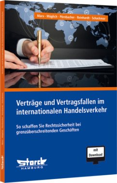 Verträge und Vertragsfallen im internationalen Handelsverkehr, m. 1 Buch, m. 1 Online-Zugang - Schackmar, Rainer;Müglich, Andreas;Reinhardt, Frank