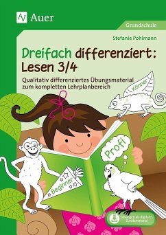 Dreifach differenziert Lesen 3/4 - Pohlmann, Stefanie
