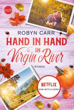 Hand in Hand in Virgin River / Virgin River Bd.13 - Carr, Robyn