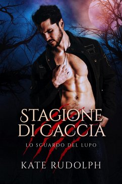 Stagione Di Caccia (eBook, ePUB) - Rudolph, Kate