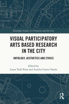 Visual Participatory Arts Based Research in the City (eBook, PDF)