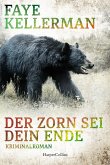 Der Zorn sei dein Ende / Peter Decker & Rina Lazarus Bd.27
