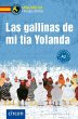 Las gallinas de mi tía Yolanda - Bild 1
