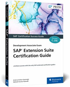 SAP Extension Suite Certification Guide - Kishor Kammaje, Krishna;Kumar Palavalli, Mahesh