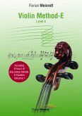 Violin Method E Level 4 / Violinschule Band 4 (+Online-Audio) Violin Method E Level 4 / Violinschule Band 4 (+Online-Audio)