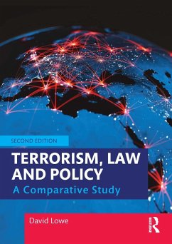 Terrorism, Law and Policy (eBook, ePUB) - Lowe, David