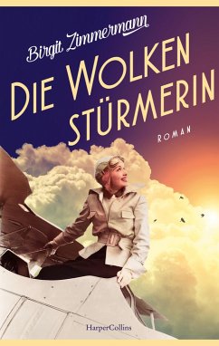 Die Wolkenstürmerin - Zimmermann, Birgit