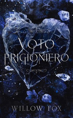 Voto Prigioniero (eBook, ePUB) - Fox, Willow