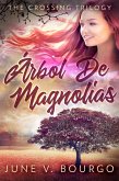 Árbol De Magnolias (eBook, ePUB)
