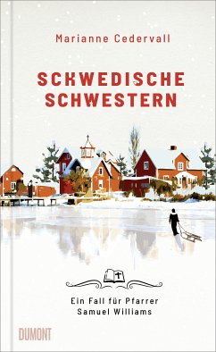 Schwedische Schwestern / Pfarrer Samuel Williams Bd.2 (eBook, ePUB) - Cedervall, Marianne