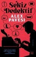 Sekiz Dedektif - Pavesi, Alex