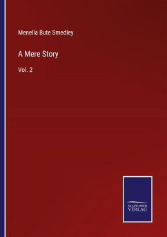 A Mere Story - Smedley, Menella Bute
