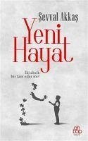 Yeni Hayat - Akkas, Sevval