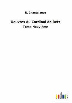 Oeuvres du Cardinal de Retz
