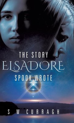 The Story Elsadore Spook Wrote - Curragh, S W