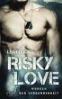 Risky Love: Wunden der Vergangenheit - Bild 1