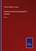 A History of the Commonwealth of Florence