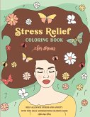 Stress Relief Coloring Book for Moms: Help Alleviate Stress and Anxiety With This Daily Affirmations Coloring Book