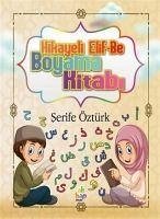 Hikayeli Elif-Be Boyama Kitabi - Öztürk, Serife
