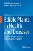 Edible Plants in Health and Diseases (eBook, PDF)