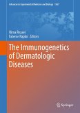 The Immunogenetics of Dermatologic Diseases (eBook, PDF)