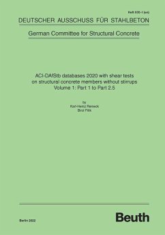 Cover ACI-DAfStb databases 2020 with shear tests on structural concrete members without stirrups - Volume 1: Part 1 to Part 2.5 and Volume 2: Part 2.6 to Part 7 (eBook, PDF)