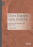 China Engages Latin America (eBook, PDF)