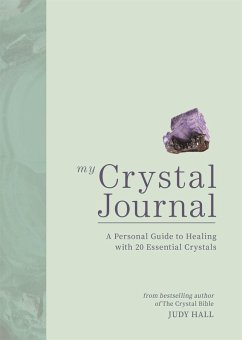 My Crystal Journal (eBook, ePUB) - Hall, Judy