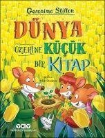 Dünya Üzerine Kücük Bir Kitap - Stilton, Geronimo