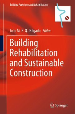 Building Rehabilitation and Sustainable Construction (eBook, PDF)