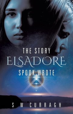 The Story Elsadore Spook Wrote - Curragh, S W