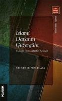 Islami Davanin Güzergahi - Ali Büyükkara, Mehmet