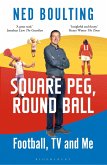 Square Peg, Round Ball (eBook, ePUB)