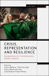 Crisis, Representation and Resilience... - Bild 1
