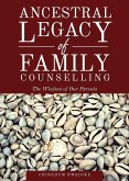 Ancestral Legacy of Family Counselling