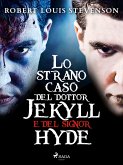 Lo strano caso del dottor Jekyll e del signor Hyde (eBook, ePUB)